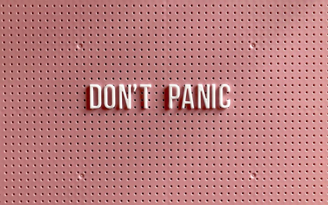 Sign that says Don't Panic